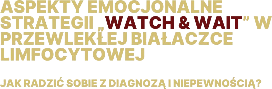Projekt Watch & Wait